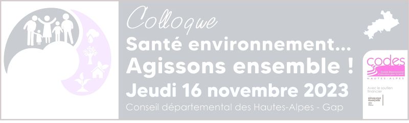 Colloque "Santé environnement... Agissons ensemble !"