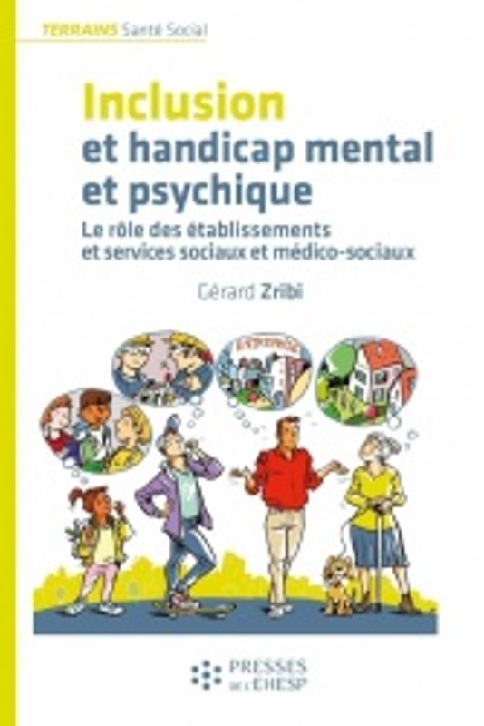 Inclusion et handicap mental et psychique.