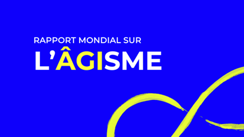 Rapport mondial sur l'âgisme