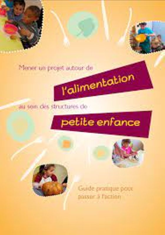 Mener un projet autour de l'alimentation au sein des structures de petite enfance.