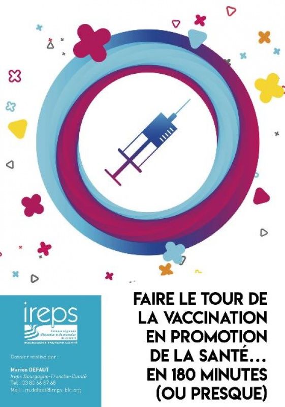 Faire le tour de la vaccination en promotion de la santé.... en 180 minutes (ou presque)