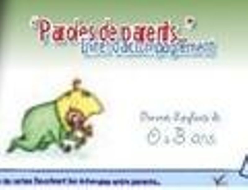 Paroles de parents... 