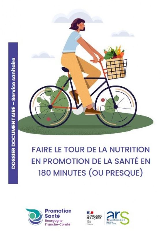Faire le tour de la nutrition en promotion de la santé... en 180 minutes (ou presque)