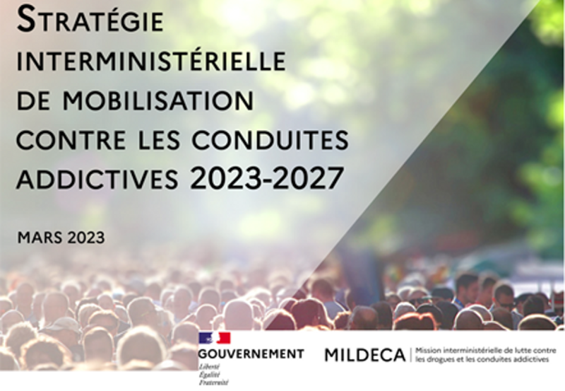 Stratégie interministérielle de mobilisation contre les conduites addictives