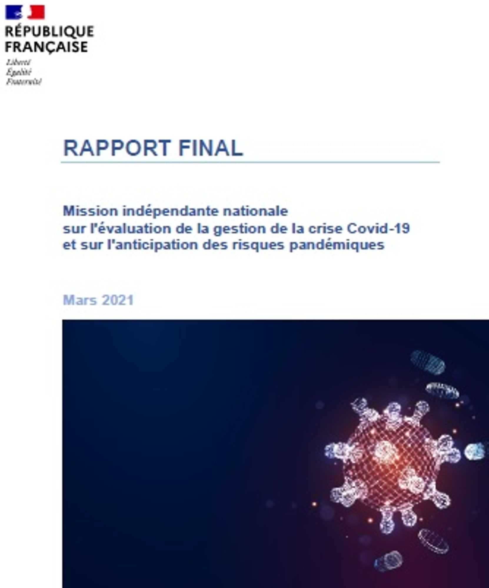 Mission indépendante nationale sur l'évaluation de la gestion de la crise Covid-19 et sur l'anticipation des risques pandémiques